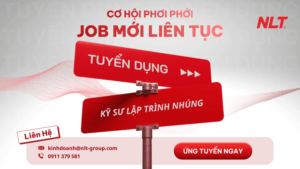 NLT Group tuyển dụng kỹ sư lập trình nhúng 2025