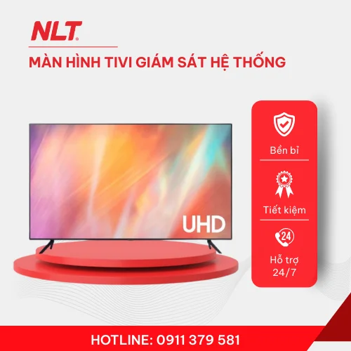 NLT – Màn hình tivi giám sát hệ thống UA65AU7000/Samsung