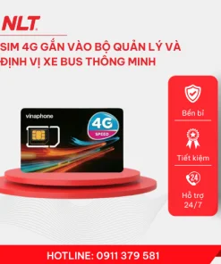 NLT – Sim 4G Vinaphone gắn vào bộ quản lý và định vị xe buýt thông minh gắn trên xe buýt (thời gian thuê bao 24 tháng) – Vinanphone