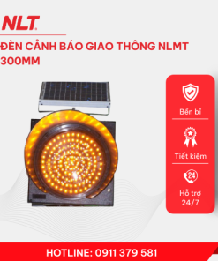 NLT – Đèn cảnh báo giao thông NLMT 300mm