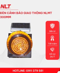 NLT – Đèn cảnh báo giao thông NLMT 300mm