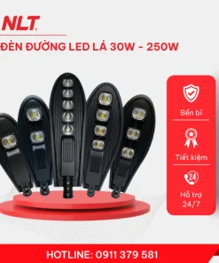 NLT – Đèn Đường LED Lá 30W…/250W