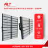 NLT – Đèn pha LED module 600W/ 800W/ 900W/ 1000W