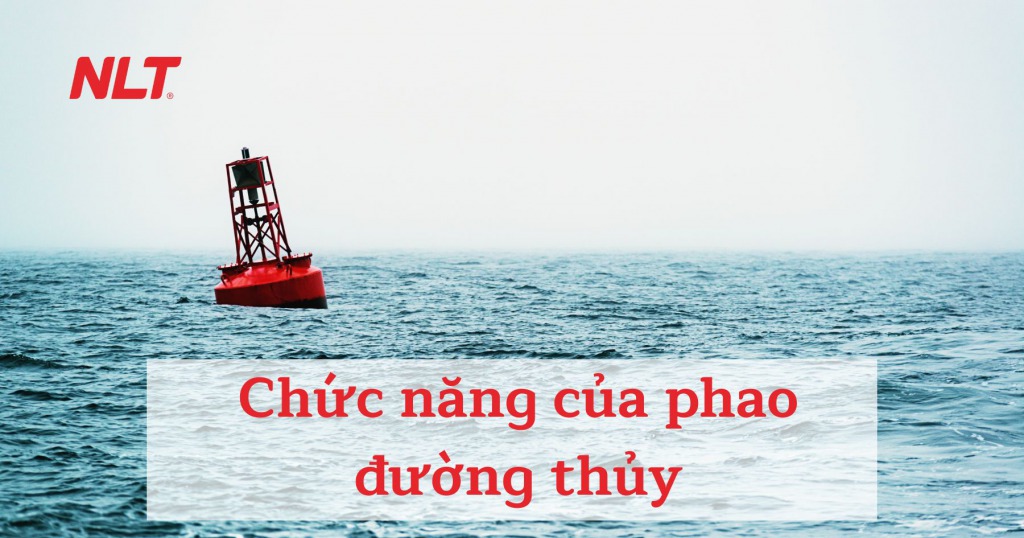 Chức năng của phao báo hiệu