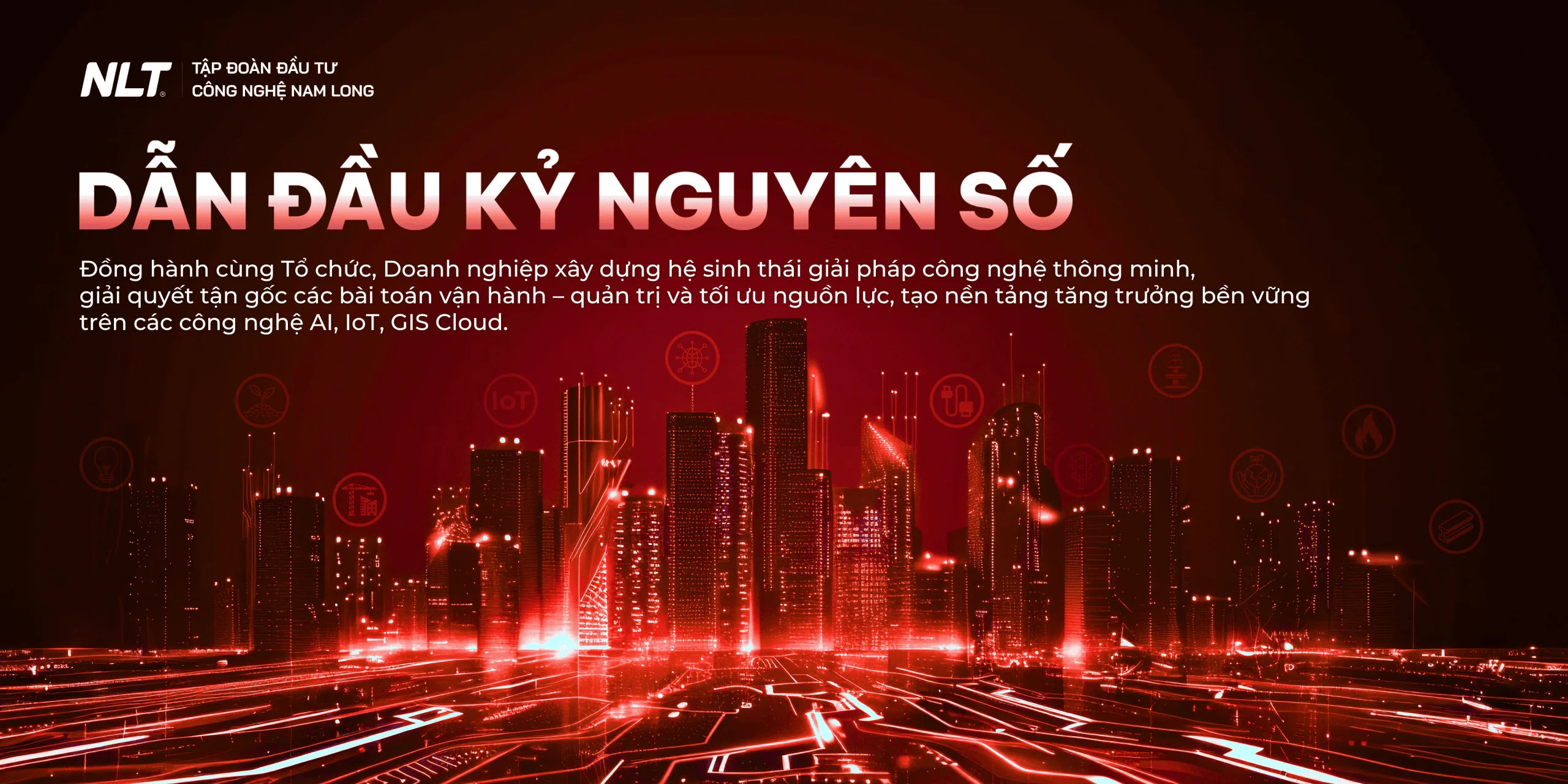 NLT Group - Công nghệ tiên phong - Đồng hành phát triển