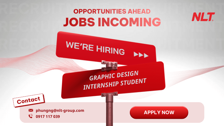 NLT Group recruits designer internship student (graphic design) 2025