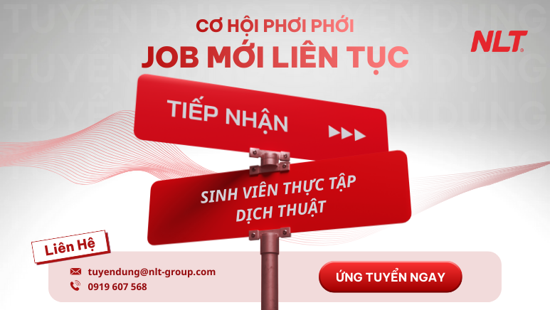 NLT Group tuyển dụng Dịch thuật