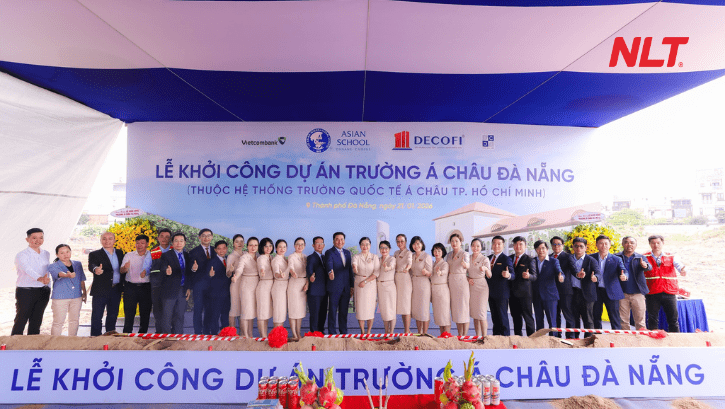 NLT Group chính thức thi công dự án Trường Á Châu Đà Nẵng dưới điều phối tổng thầu Decofi