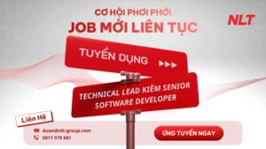 Tuyển dụng Technical Lead kiêm Senior Software Developer